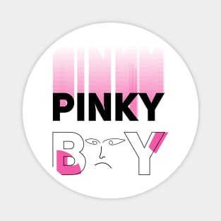 PINKY BOY Magnet